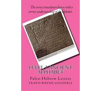 Level 1 Ancient Alphabet: Paleo-Hebrew Letters: Volume 1 (Level 1 Ancient Alphabets)
