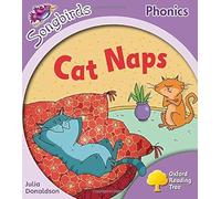 Level 1+: More Songbirds Phonics: Cat Naps (Oxford Reading Tree)