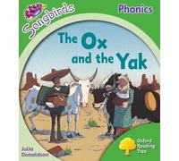 Level 2: More Songbirds Phonics: The Ox and the Yak (Oxford Reading Tree)