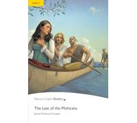 Level 2: The Last of the Mohicans: Industrial Ecology (READERS NIVEAU 2)