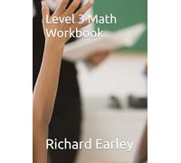 Level 3 Math: Workbook (Math Series)