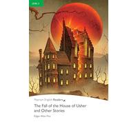 Fall of the House of Usher and Other Stories: Industrial Ecology (READERS NIVEAU 3)