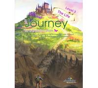 Level 3: The Life: My Journey to Transformation