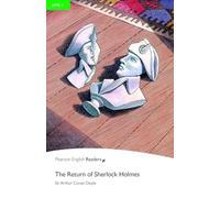 Level 3: The Return of Sherlock Holmes: The Return of Sherlock Holmes (Pearson English Graded Readers) (READERS NIVEAU 3)