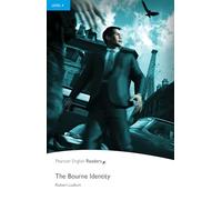 Level 4: The Bourne Identity (Pearson English Graded Readers)