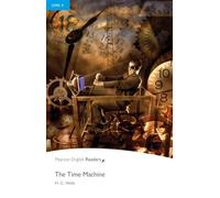 Level 4: The Time Machine: Industrial Ecology (READERS NIVEAU 4)