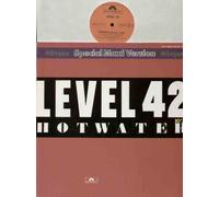 LEVEL 42 - LEVEL 42 - HOT WATER - 12" VINYL