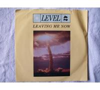 Level 42 - LEVEL 42 Leaving Me Now UK 7" 45