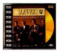 Level 42 - Something About You