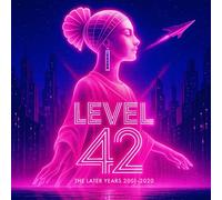 LEVEL 42 - THE LATER YEARS 2001-2020 - 7CD BOX SET