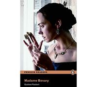 LEVEL 6: MADAME BOVARY AND MP3 PACK (PENGUIN READERS)