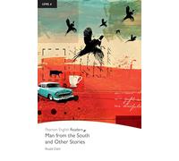 LEVEL 6: MAN FROM THE SOUTH AND OTHER STORIES BOOK AND MP3 PACK (Pearson English Graded Readers)
