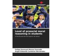 Level of prosocial moral reasoning in students: of the Escuela Normal Superior de Jalisco