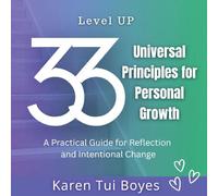Level UP 33 Universal Principles for Personal Growth