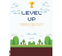 LEVEL UP: A Gamified Planner for Focus, Confidence & Mental Health