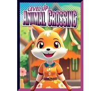 Level Up Animal Crossing (Level Up Gaming)