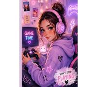 Level up girls-A cool gaming notebook for girls: Gamer girls & video game lovers, school and everyday notes