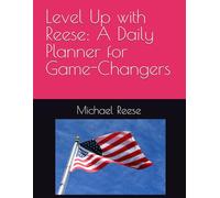 Level Up with Reese: A Daily Planner for Game-Changers