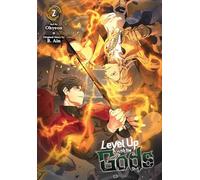 LEVEL UP WITH THE GODS 02: Volume 2