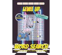 Level Up Word Search Book: Fun and Easy-to-Read Word Searches Featuring Video Games, Entertainment, and Gaming Themes | 6x9 inches, 110 pages | 50+ ... During Holidays, Vacations, or Free Time