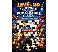 Level Up Your Brain with Pop Culture Clues: The Ultimate Crossword Challenge for Movies, Music, TV, and Celebrity Fans