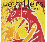 Levellers - A Weapon Called the Word