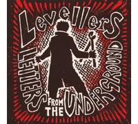 Levellers - Letters from the Underground