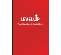 LevelUp: Minimalist Red Motivational Journal (6x9) - Blank White Notebook for Daily Reflection, Growth & Focus