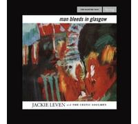 Leven, Jackie - Man Bleeds In Glasgow