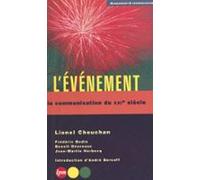 Lévénement : La Communication Du Xxie Siècle (ebook)