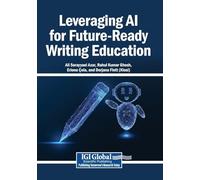 Leveraging AI for Future-Ready Writing Education