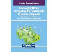 Leveraging Urban Computing for Sustainable Urban Development