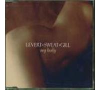 Levert, Sweat & Gill - My Body