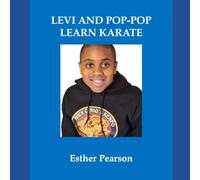Levi and Pop-Pop Learn Karate