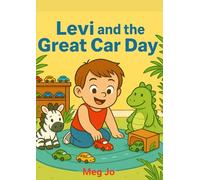 Levi And The Great Car Day