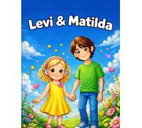 Levi & Matilda: A brother and sister coloring book