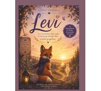 Levi und die Sterne der Erinnerung: Ein Mitmach- und Erinnerungsbuch für Kinder
