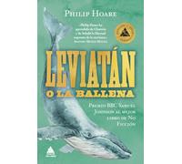 Leviatán o la ballena (edición especial limitada en tapa dura con cantos pintados) (Ático)