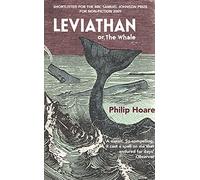 Leviathan: An Insightful Biography of the Whale and the World of Herman Melville