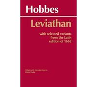Leviathan: With selected variants from the Latin edition of 1668 (Hackett Classics)