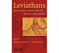 Leviathans: Multinational Corporations and the New Global History