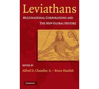 Leviathans: Multinational Corporations and the New Global History