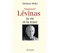Levinas, la vie et la trace