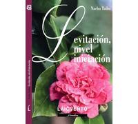 LEVITACION NIVEL INCIACION | Luis Lamela Garcia