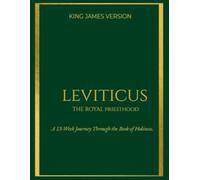 Leviticus: The Royal Priesthood (The Royal Heritage Series)