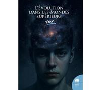 L'évolution dans les mondes supérieurs