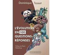 L'évolution en 100 questions-réponses