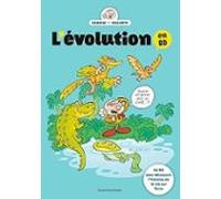 Lévolution En Bd. Lhistoire De La Vie Sur Terre (ebook)