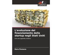 L'evoluzione del finanziamento delle startup negli Stati Uniti: Con uno sguardo al futuro