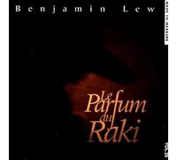 Benjamin Lew – Le Parfum du Raki – CD